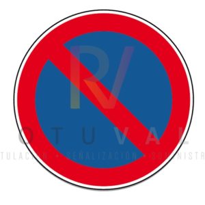 Señal R-308 Estacionamiento Prohibido