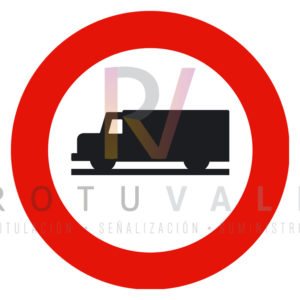 R-106-Señal de Entrada-prohibida-a-vehículos-destinados-al-transporte-de-mercancías-Rotuvall