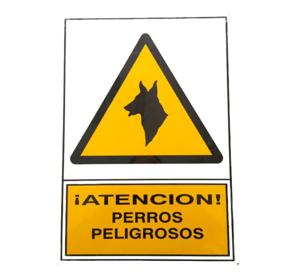 Señal de advertencia de peligro atención perros peligrosos