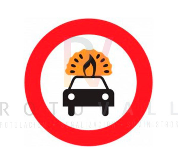 Señal-R-109-entrada prohibida a vehículos que transporten mercancías explosivas o inflamables