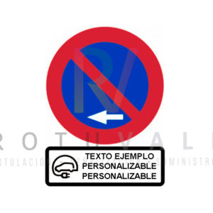 señal de estacionamiento prohibido izquierda con panel personalizable que indica excepto coche eléctrico