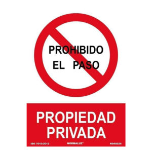 Señal propiedad privada prohibido el paso PVC