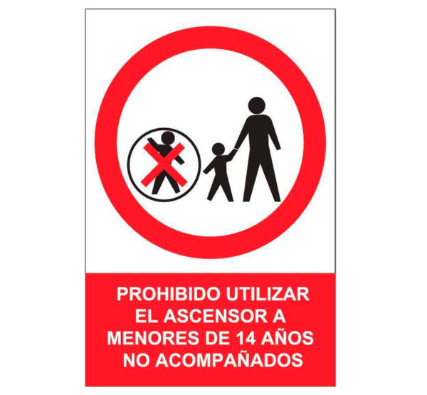 señal prohibido-utilizar-ascensor-a menores de 14 años no acompañados
