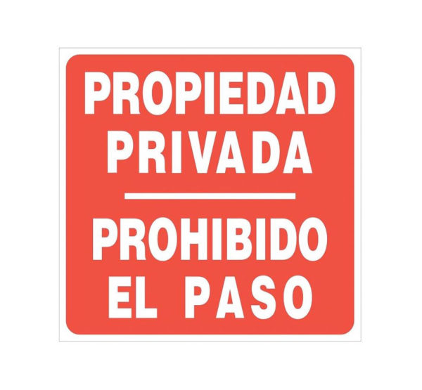 placa señal propiedad privada prohibido el paso aluminio