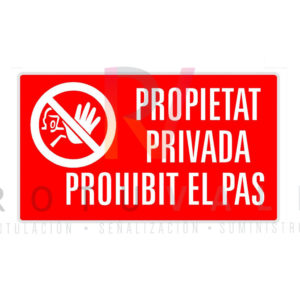 Placa propietat privada prohibit el pas pictograma