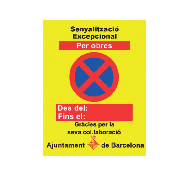 Cartel senyalització excepcional obres Ajuntament Barcelon