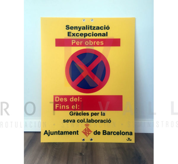 Cartel senyalització excepcional prohibit Barcelona