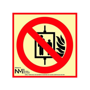 Señal cuadrada pictograma no utilizar en caso de incendio