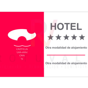 Placa Hotel Castilla-La Mancha con varias modalidades más de alojamiento
