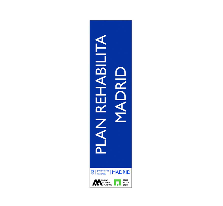 Cartel o lona para acciones plan rehabilita Madrid